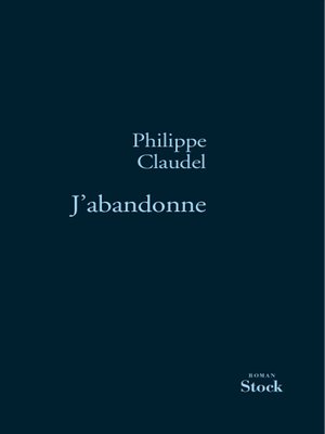 cover image of J'abandonne
